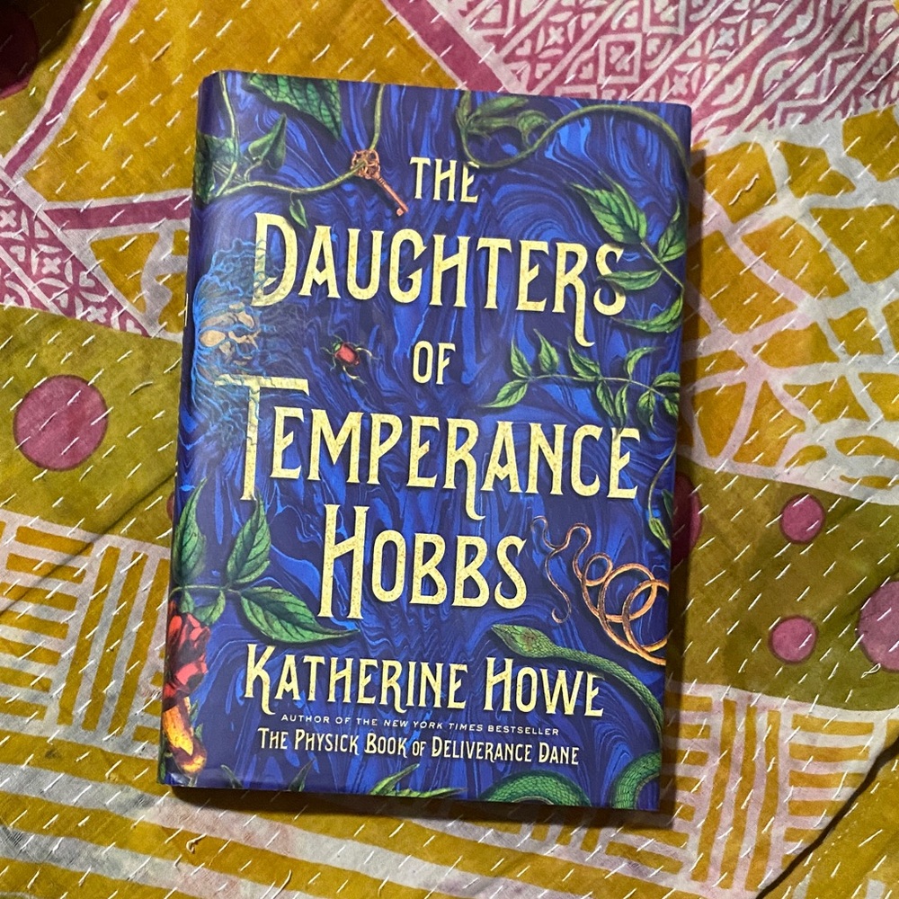 The Daughters of Temperance Hobbs Book by Katherine Howe hardcover